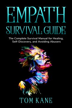 Empath survival guide (eBook, ePUB) - Kane, Tom