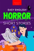 Easy English Horror Short Stories (eBook, ePUB)
