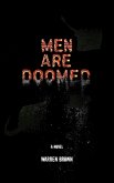 Men Are Doomed (eBook, ePUB) Men Are Doomed (eBook, ePUB)