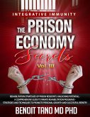 The Prison Economy Secrets - Vol. III (eBook, ePUB)