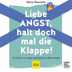 Liebe Angst, halt doch mal die Klappe! (MP3-Download) - Hanstein, Klara