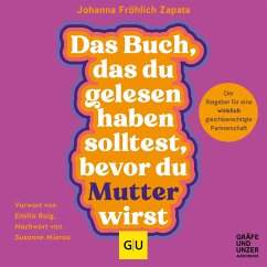 Das Buch, das du gelesen haben solltest, bevor du Mutter wirst (MP3-Download) - Zapata, Johanna Fröhlich