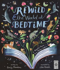 Rewild the World at Bedtime (eBook, ePUB) - Hawkins, Emily
