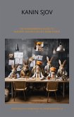 Kanin Sjov Dataingeniørens guide til Kaniner, kaninologi og rabbitismer (Useful or Interesting) (eBook, ePUB) Kanin Sjov Dataingeniørens guide til Kaniner, kaninologi og rabbitismer (Useful or Interesting) (eBook, ePUB)