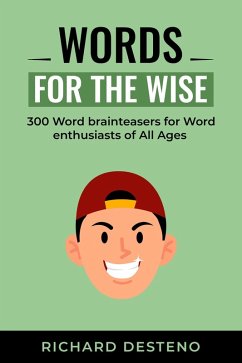 Words for the Wise (eBook, ePUB) - DeSteno, Richard