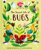 The Secret Life of Bugs (eBook, PDF)