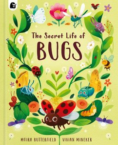 The Secret Life of Bugs (eBook, PDF) - Butterfield, Moira