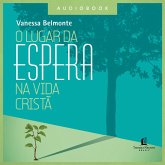 O lugar da espera na vida cristã (MP3-Download)