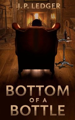 Bottom of a Bottle (Short Stories) (eBook, ePUB) - Ledger, Jp