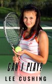 Can I Play? (Girls Kissing Girls, #1) (eBook, ePUB) Can I Play? (Girls Kissing Girls, #1) (eBook, ePUB)