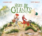 Here Be Giants (eBook, ePUB)