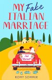 My Fake Italian Marriage (eBook, ePUB)