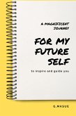 For My Future Self (eBook, ePUB)