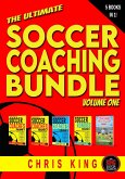 The Ultimate Soccer Coaching Bundle (5 books in 1) Volume 1 (Training Sessions For Soccer Coaches) (eBook, ePUB)