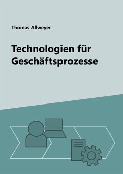 Technologien für Geschäftsprozesse (eBook, ePUB)