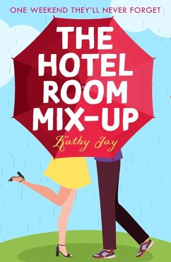 The Hotel Room Mix-Up (eBook, ePUB) - Jay, Kathy