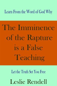 Cover The Imminence of the Rapture is a False Teaching. (Bible Studies, #14) (eBook, ePUB)