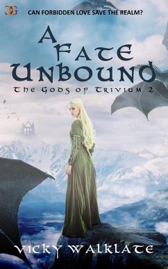 A Fate Unbound (The Gods of Trivium, #2) (eBook, ePUB) - Walklate, Vicky