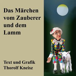 Das Märchen vom Schaf und dem Zauberer (eBook, ePUB)