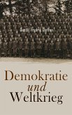 Demokratie und Weltkrieg (eBook, ePUB)