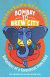 Bombay to Brew City (eBook, ePUB) - Bild 1