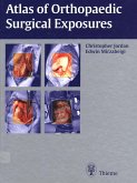 Atlas of Orthopaedic Surgical Exposures (eBook, ePUB)