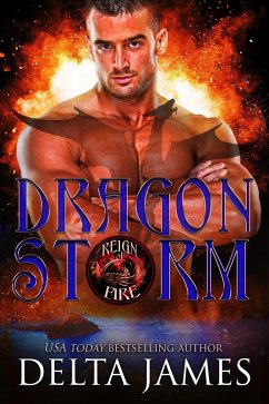 Dragon Storm (Reign of Fire) (eBook, ePUB) - James, Delta