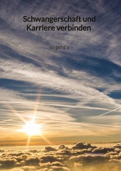 Schwangerschaft und Karriere verbinden - so geht's - Binder, Jan