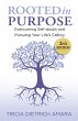 Rooted in Purpose: Overcoming... - Bild 1