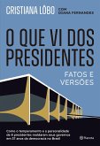 O que vi dos presidentes (eBook, ePUB)