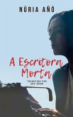 A Escritora Morta (eBook, ePUB)