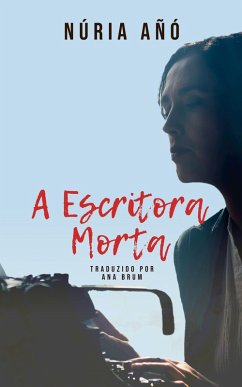Cover A Escritora Morta (eBook, ePUB)