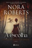 A Escolha (eBook, ePUB) A Escolha (eBook, ePUB)