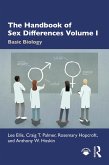 The Handbook of Sex Differences Volume I Basic Biology (eBook, PDF)