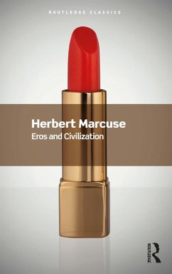 Eros and Civilization (eBook, PDF) - Marcuse, Herbert