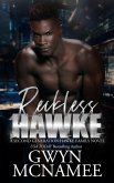 Reckless Hawke (The Hawke Family Second Generation, #4) (eBook, ePUB)