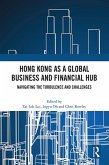 Hong Kong as a Global Business and Financial Hub (eBook, ePUB)