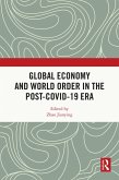 Global Economy and World Order in the Post-COVID-19 Era (eBook, ePUB)