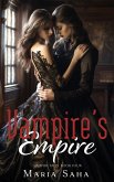 Vampire's Empire (An F/F Lesbian Vampire Tales, #4) (eBook, ePUB)