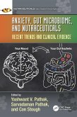 Anxiety, Gut Microbiome, and Nutraceuticals (eBook, PDF)