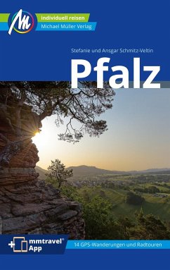 Pfalz Reiseführer Michael Müller Verlag - Schmitz-Veltin, Ansgar;Schmitz-Veltin, Stefanie