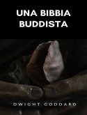 Una Bibbia buddista (tradotto) (eBook, ePUB)