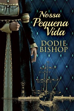 Nossa Pequena Vida (eBook, ePUB) - Bishop, Dodie