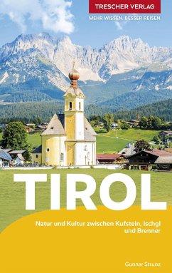 TRESCHER Reiseführer Tirol - Strunz, Gunnar