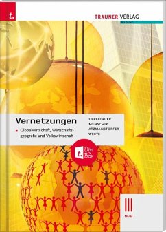 Cover Vernetzungen - Globalwirtschaft, Wirtschaftsgeografie und Volkswirtschaft III HLW + TRAUNER-DigiBox