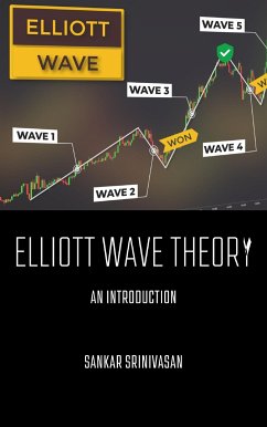 Elliott Wave Theory : An Introduction (eBook, ePUB) - Srinivasan, Sankar