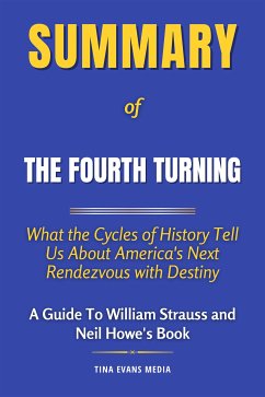 Summary of The Fourth Turning (eBook, ePUB) - Evans, Tina