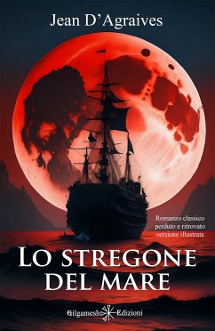 Lo stregone del mare (eBook, ePUB) - d'Agraives, Jean