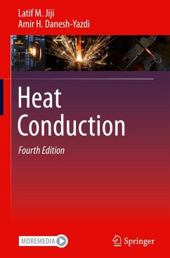 Heat Conduction - Jiji, Latif M.;Danesh-Yazdi, Amir H.