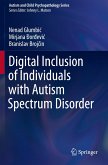 Digital Inclusion of Individuals with Autism Spectrum Disorder